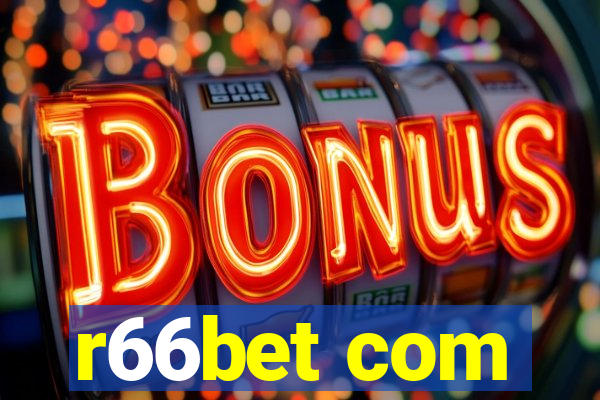 r66bet com